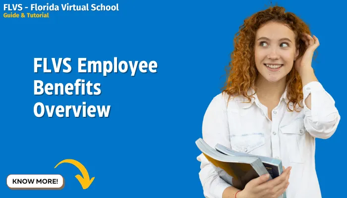 FLVS Employee Benefits Overview