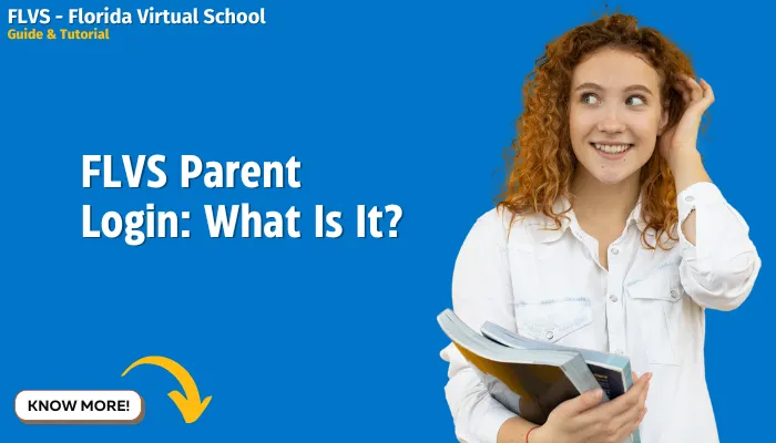 FLVS Parent Login: What Is It?