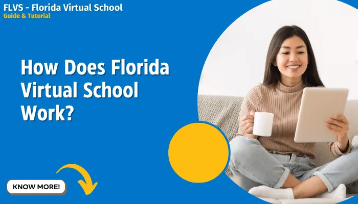 How Does Florida Virtual School Work