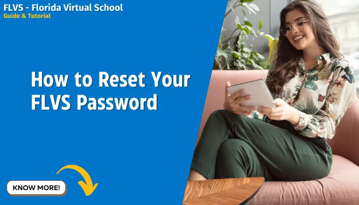 How to Reset Your FLVS Password