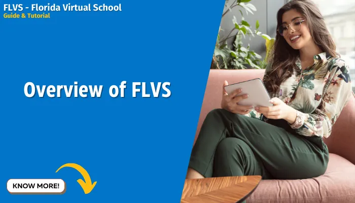 Overview Of FLVS