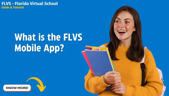 What is the FLVS Mobile App